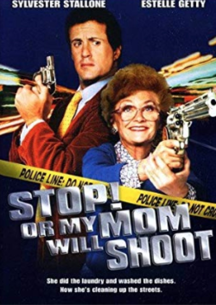 stop or my mom will shoot movie