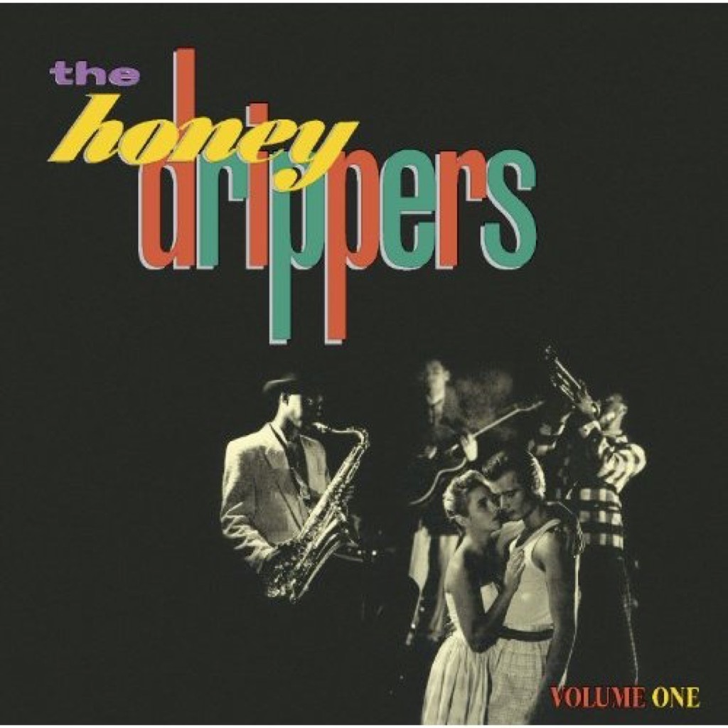 The Honeydrippers 