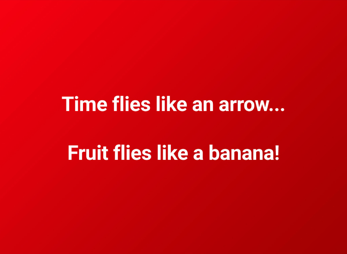 a funny pun about fruit flies and bananas