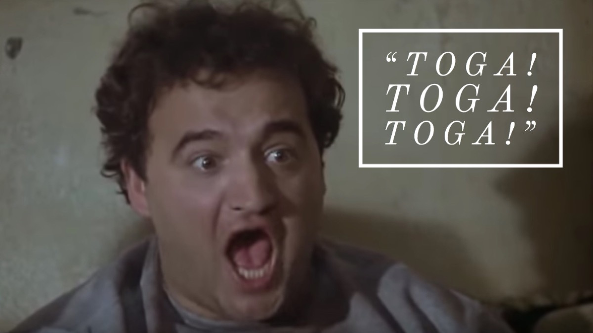 Animal house toga quote