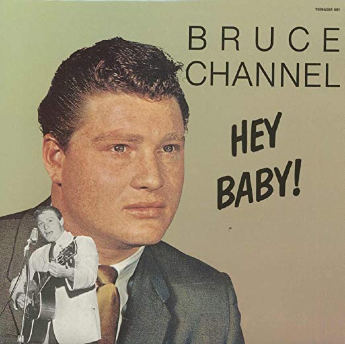 Bruce Channel's only hit 