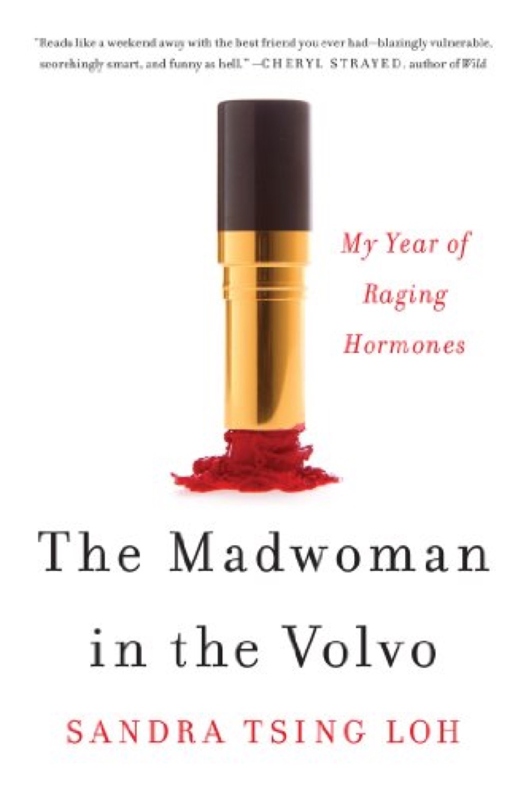 The Madwoman in the Volvo by Sandra Tsing Loh